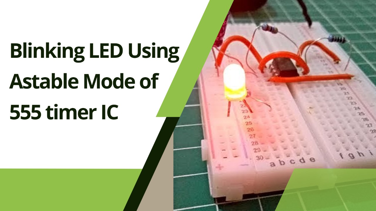 blinking-led-using-astable-mode-of-555-timer-ic