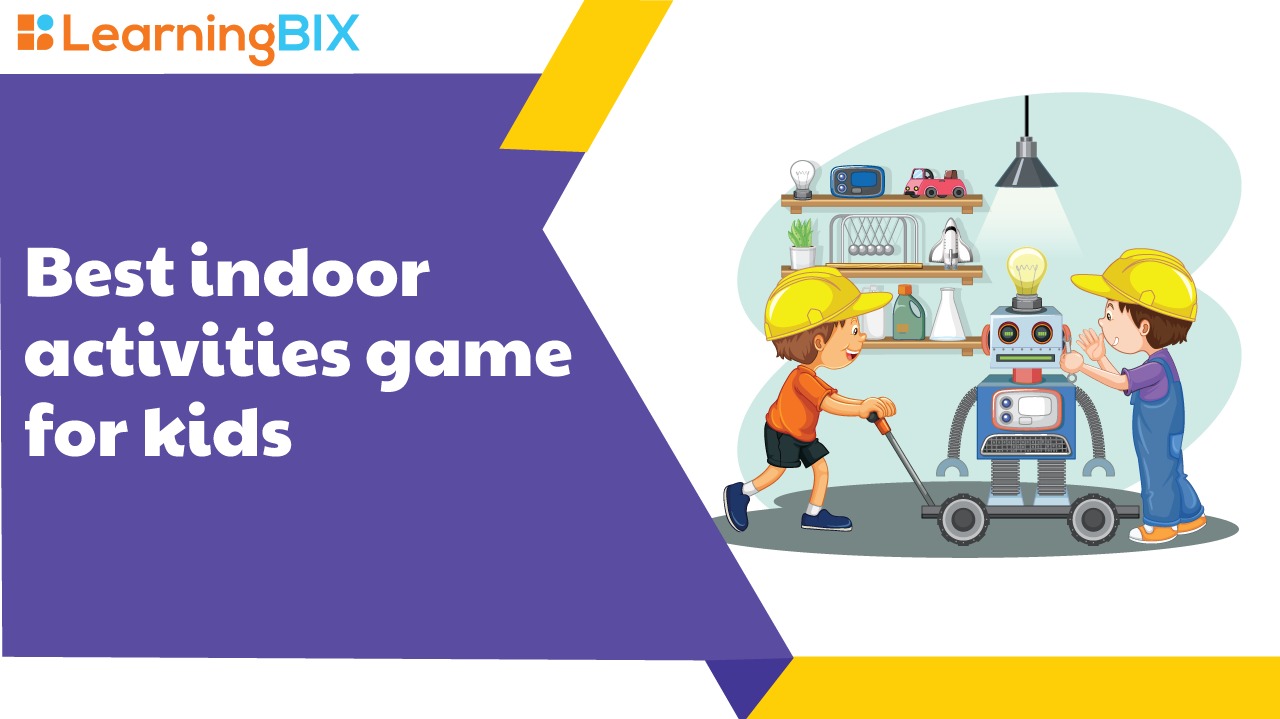 Best indoor activities games for kids